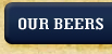 Our Beers